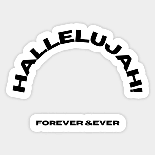 Hallelujah 4 ever Sticker